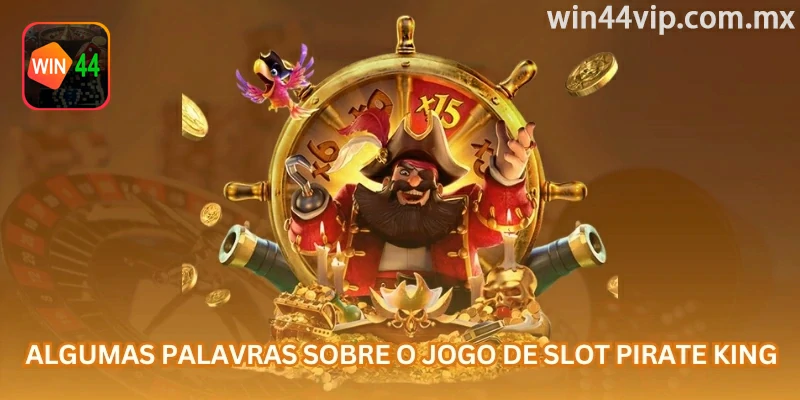 Pirate King usa visual de piratas, símbolos de aventura e linhas de pagamento que precisam ser entendidas antes de apostar valores maiores.