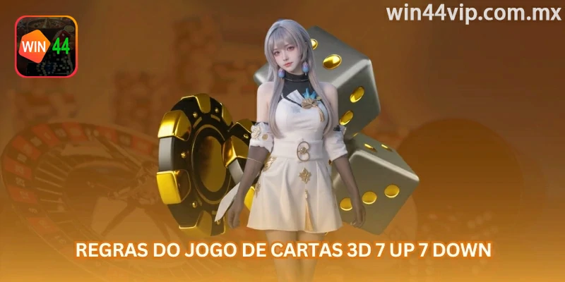 Regras do 7 Up 7 Down: o jogador escolhe se a soma dos dados ficará acima, abaixo ou exatamente em 7.